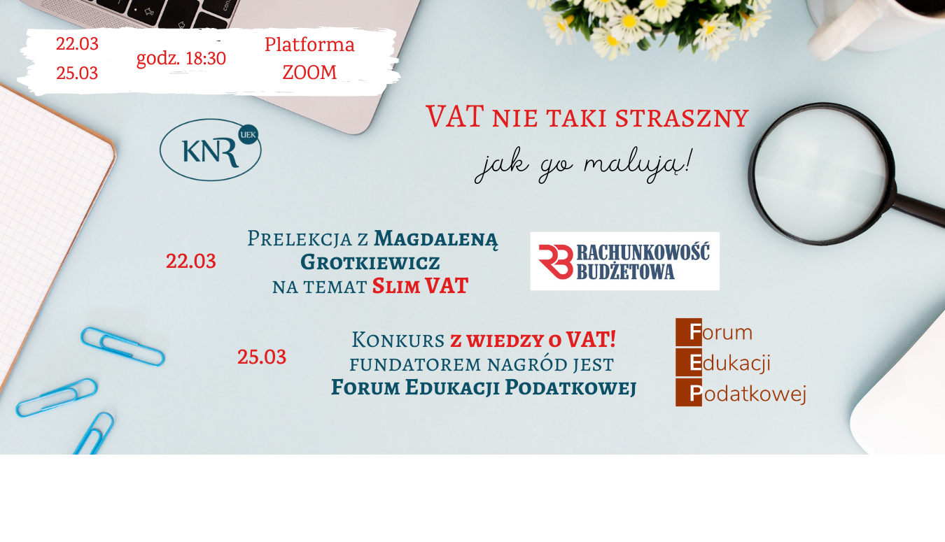Zapraszamy na VAT! Przekonaj się, że „nie jest taki straszny jak go malują”!